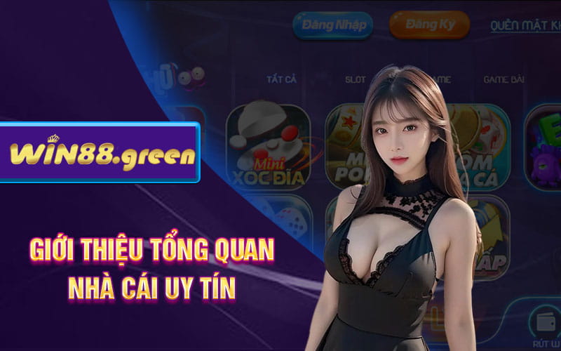 Giới Thiệu Tổng Quan Về Nhà Win88